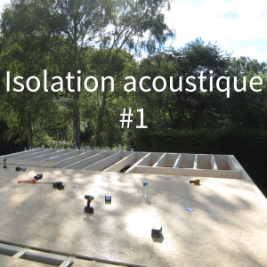 Isolation acoustique